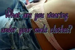 What-are-you-wearing-under-your-male-clothes