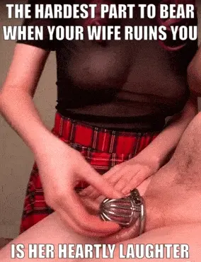 The hardest part when your wife ruins you