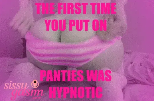 Panties are hypnotic